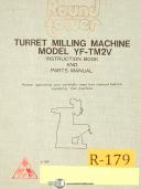Round Tower-Round Tower YF-TM2V, Turret Milling Instructions and Parts Manual 1981-YF-TM2V-01